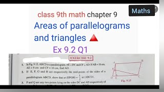 class 9th chapter 9 areas of parallelograms and triangles Exercise 92 Q1  lecture 3  goa board [upl. by Milla186]