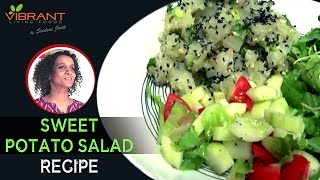 How to make Sweet Potato Salad  Easy and Healthy Vegan Recipes  Sridevi Jasti  Vibrant Living [upl. by Algy]