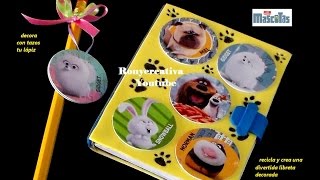 Decora tu libreta con Tazos de La Vida Secreta de tus Mascotas  The Secret Life of Pets DIY [upl. by Imena893]