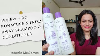 Honest Review  BC Bonacure Frizz Away Shampoo amp Conditioner with Babasu Oil [upl. by Arytas795]