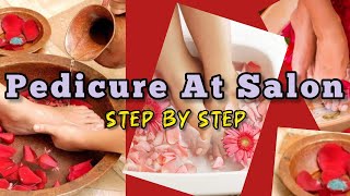 Pedicure at Salon 2024  Pedicure Step by Step kaise kare  How to Pedicure at salon viralvideo [upl. by Llecram314]