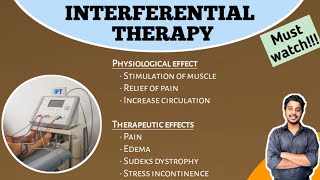 interferential therapy part3  physiological effect  Therapeutic effects  electrotherapy [upl. by Bollinger]