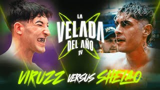 VIRUZZ VS SHELAO  LA VELADA DEL AÑO IV [upl. by Llennej146]