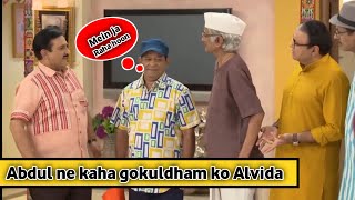 Tmkoc Abdul ne kaha gokuldham ko Alvida [upl. by Ijok]