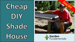 Shade House DIY  Simple Inexpensive and Easy to Make  Perfect for seedlings amp cool growing veg [upl. by Nohs]