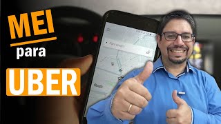 MEI para UBER Motorista de aplicativo pode ser MEI Saiba tudo aqui [upl. by Merriott]