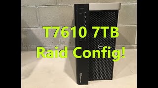 How to configure a 7TB Raid 10 with Precision T7610 Workstation UEFI LSI 2308 [upl. by Evot]