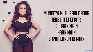 La La La  Neha Kakkar ft Arjun Kanungo Lyrics [upl. by Urbannai]