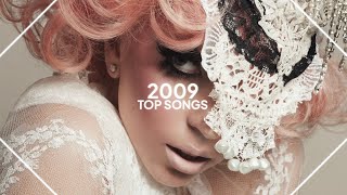 top songs of 2009 [upl. by Cullen]