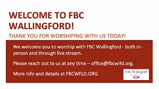 FBC Wallingford Announcements 111724 [upl. by Clements693]