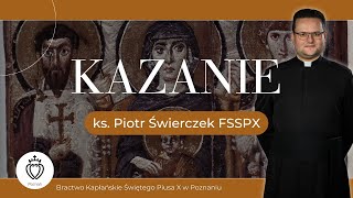 Matka Boża panuje nawet nad Bogiem  Kazanie  ks Piotr Świerczek  7102024 [upl. by Alyakam]