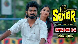 Hello Senior 💜 Episode 04  New UPDATE  Aareesh  Chippuchippy  Tamil Love Web Series  Filmdude [upl. by Kriste]