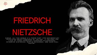 Friedrich Nietzsche HD Full Documentary [upl. by Jyoti641]