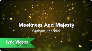 Meekness And Majesty  Lyric Video [upl. by Oman]