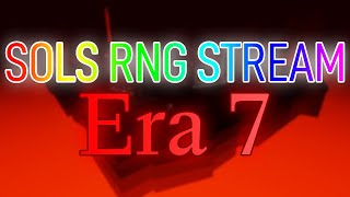 SOLS RNG ERA 7 VULCANIC DEVICE RESET [upl. by Josler]