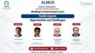 Textile Exports Opportunities and Challenges  Almus Monthly Market Webisode Season 2 [upl. by Schrick]