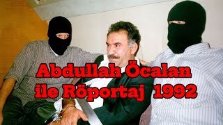 Abdullah Öcalan ile özel röportaj 1992 yılı 32 gün arşivi [upl. by Adaval]