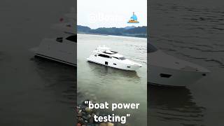 quotBoats power testingquot yt shorts boat [upl. by Eniac]