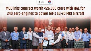 Watch  Ministry of Defence Inks ₹26000 Crore Contract With HAL For 240 AeroEngines [upl. by Chappy]