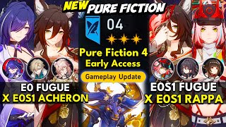 E0S1 Fugue x Acheron amp Rappa  NEW Pure Fiction Floor 4 3 Stars  Honkai Star Rail 27 [upl. by Chessa579]