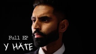 Parmish Verma  Y Hate Full EP Latest Punjabi Songs 2024 [upl. by Aikal]