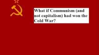 Alternate History quotWhat if USSR had won the Cold Warquot [upl. by Anilek]