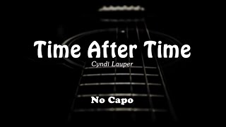 Cyndi Lauper  Time After Time Lyrics  Chords [upl. by Wright274]