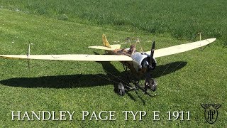 HANDLEY PAGE TYP E 1911 Rainer Mattle [upl. by Nissa]