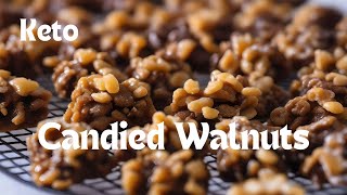 Candied Walnuts Brown Sugar and Cinnamon Easy Recipe  Keto [upl. by Tsuda368]