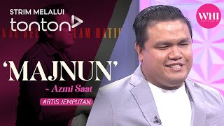 CLIP WHI 12 Aug 2024 Artis Jemputan Azmi Saat  Tonton [upl. by Fry821]