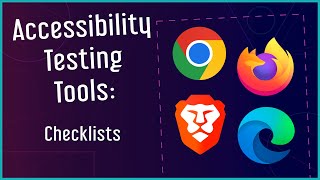 Accessibility Testing Tools Checklists [upl. by Lander]