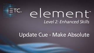 101 Update Cue  Make Absolute [upl. by Enyaw]