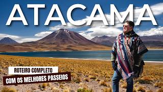 O que fazer no DESERTO DO ATACAMA Roteiro completo de 6 dias pelo melhor destino do CHILE [upl. by Hausmann730]