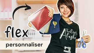 Tout savoir sur le FLEX pour personnaliser vos créations  👚 ✂️ 🖨 [upl. by Dimah]