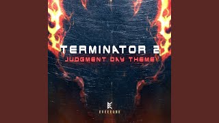 Terminator 2 Judgment Day Theme [upl. by Essam]