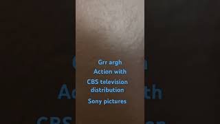 Grr Argh actuation withcbs television Distribution  sony pictures [upl. by Egag90]