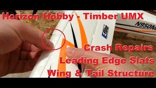 Horizon Hobby  Timber UMX  Wing and Leading Edge Slat Repairs [upl. by Gaven]