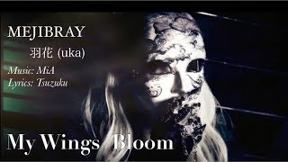 Eng Sub MEJIBRAY 「羽花 uka 」Full MV [upl. by Yevette]