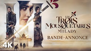 Les Trois Mousquetaires  Milady  Bandeannonce officielle 4K [upl. by Grace652]