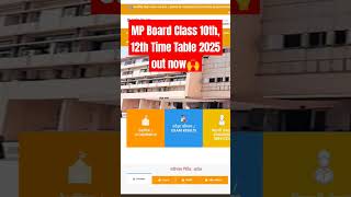 MP Board Class 10th 12th Time Table 2025 out now🙌 [upl. by Nirrak]