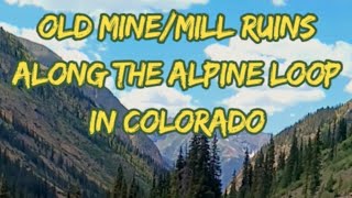 Old Mine Mill ruins along the Alpine Loop in Colorado colorado mine alpineloop [upl. by Nooj533]