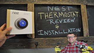 NEST Thermostat Review Unboxing and Installation [upl. by Suivatram174]