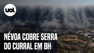 Névoa toma conta da Serra do Curral em BH veja vídeo [upl. by Yttig]