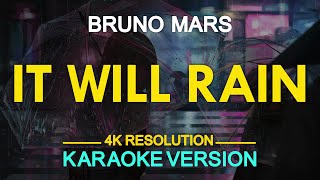 It Will Rain Karaoke  Bruno Mars [upl. by Kopans]