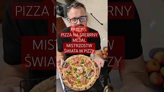 PRZEPIS PIZZA NA SREBRNY MEDAL MISTRZOSTW ŚWIATA W PIZZY 2023 [upl. by Hump]