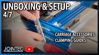 JOINTEC Unboxing amp Setup 4 of 7 carriage accessories stock clamping guides [upl. by Oiligriv]