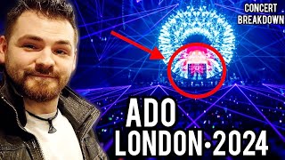 I SAW ADO LIVE  Here is my FULL Concert Breakdown  QampA  ADO LONDON 2024 [upl. by Enneibaf736]