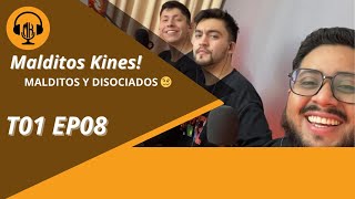 MALDITOS Y DISOCIADOS 🥴  MalditosKines  T01 EP8 [upl. by Kevina58]