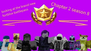 Fortblox chapter 2 season 8 battle pass review [upl. by Karas]