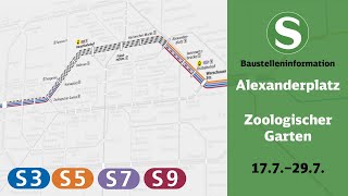 SBahn Berlin Bauinfo  Alexanderplatz – Zoologischer Garten S3 S5 S7 S9 [upl. by Annahsohs]